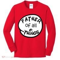 Father Of All Things Kids Long Sleeve Shirt thumb 0