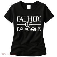 Father Of Dragons Funny Fathers Day Women's T-Shirt thumb 0