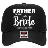 Father Of The Bride I Loved Her First Hat thumb 0