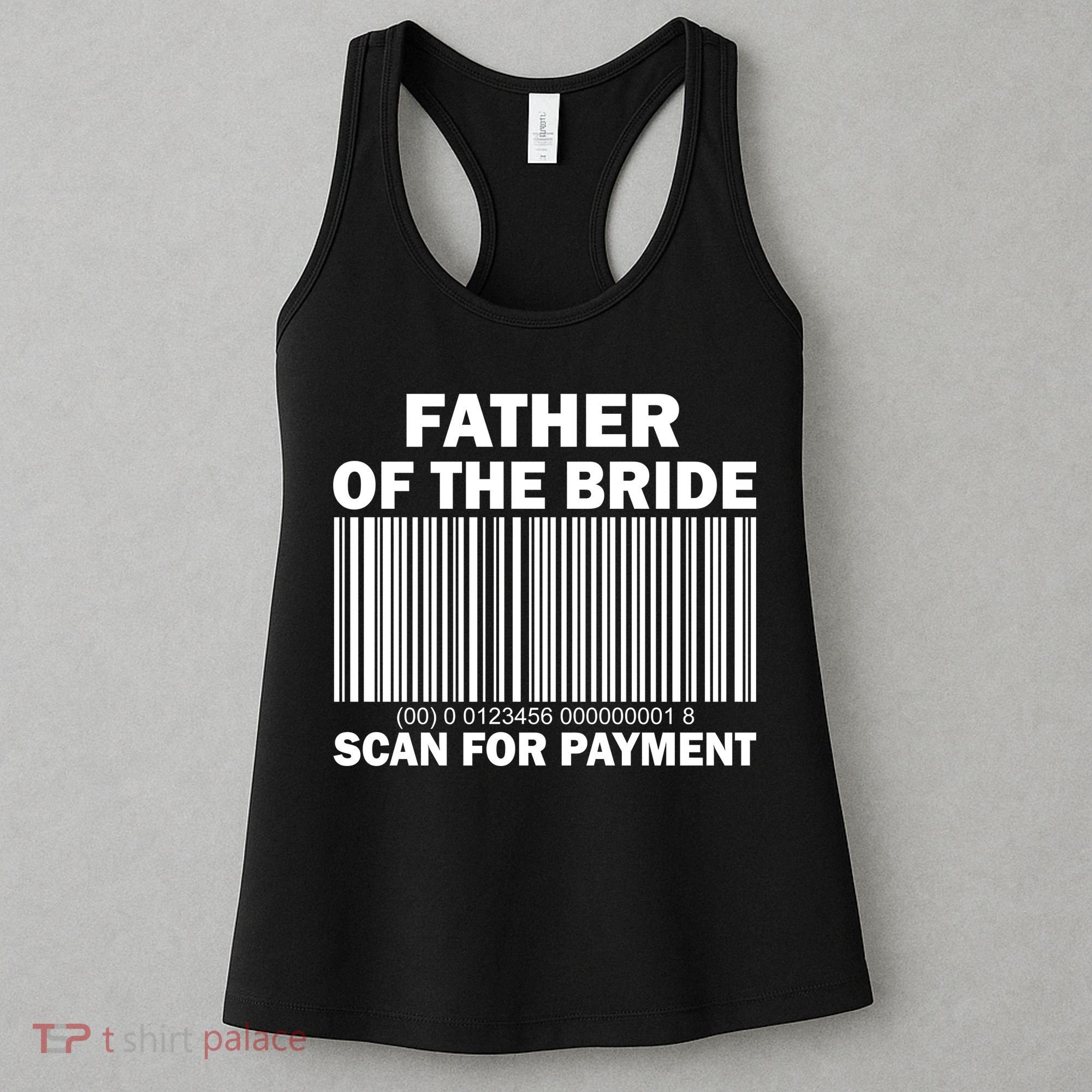 Father Of The Bride Scan For Payment Women's Tank Top