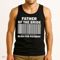 Father Of The Bride Scan For Payment Tank Top thumb 3