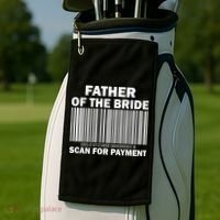 Father Of The Bride Scan For Payment Golf Towel thumb 2