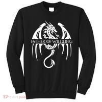 Father Of Wildling Sweatshirt thumb 0