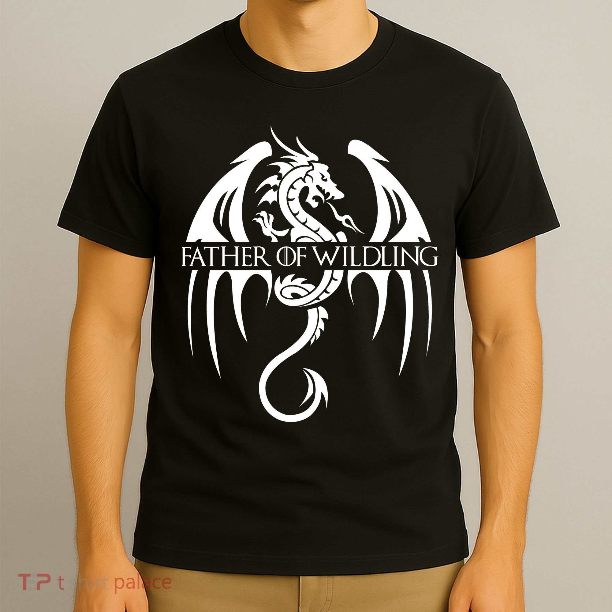 Father Of Wildling T-Shirt
