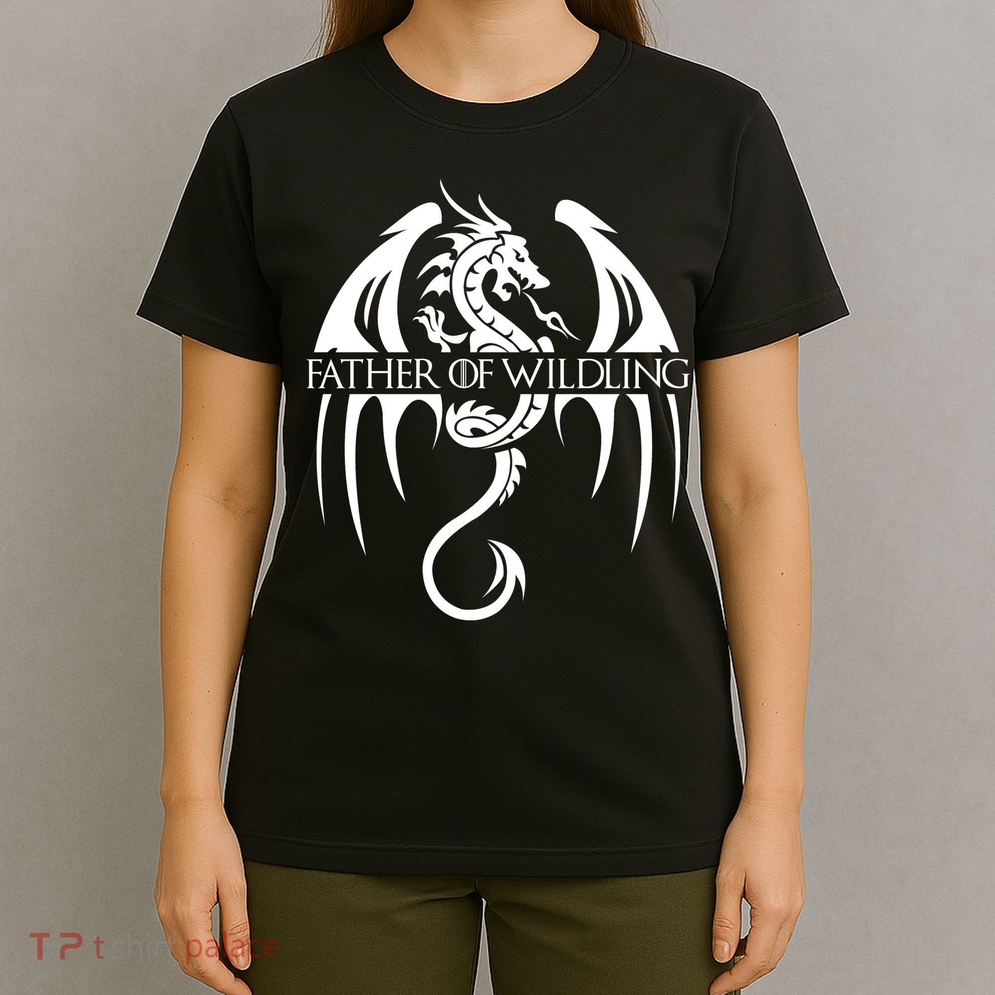 Father Of Wildling T-Shirt
