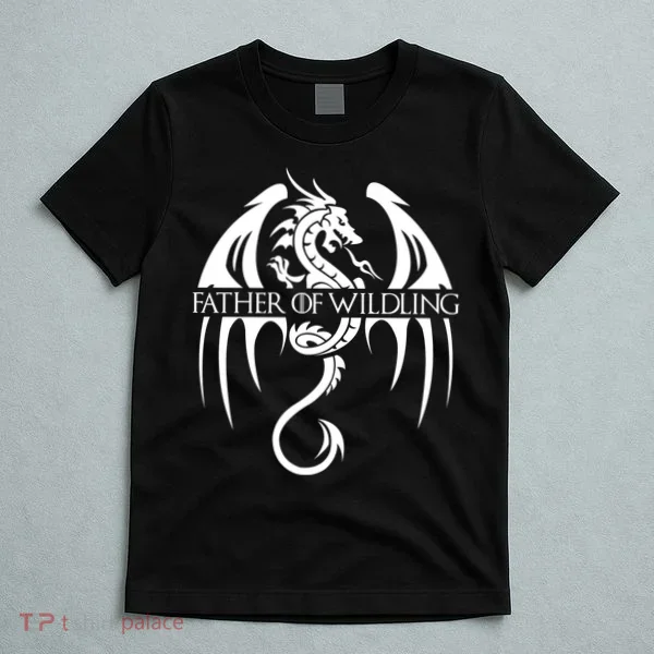 Father Of Wildling T-Shirt