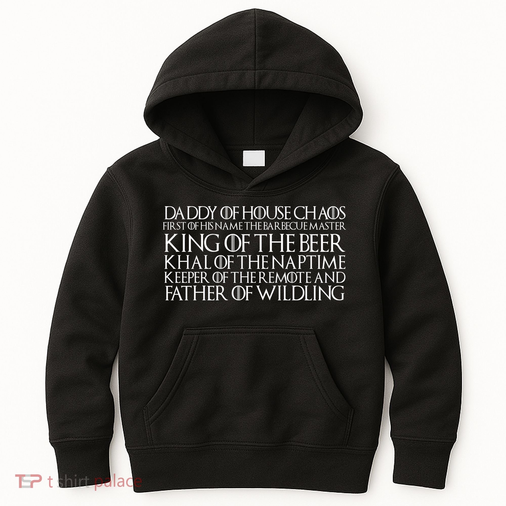 Father Of Wildling Daddy Of House Chaos Kids Hoodie