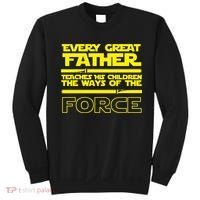  Father Teaches The Ways Of The Force Sweatshirt thumb 0