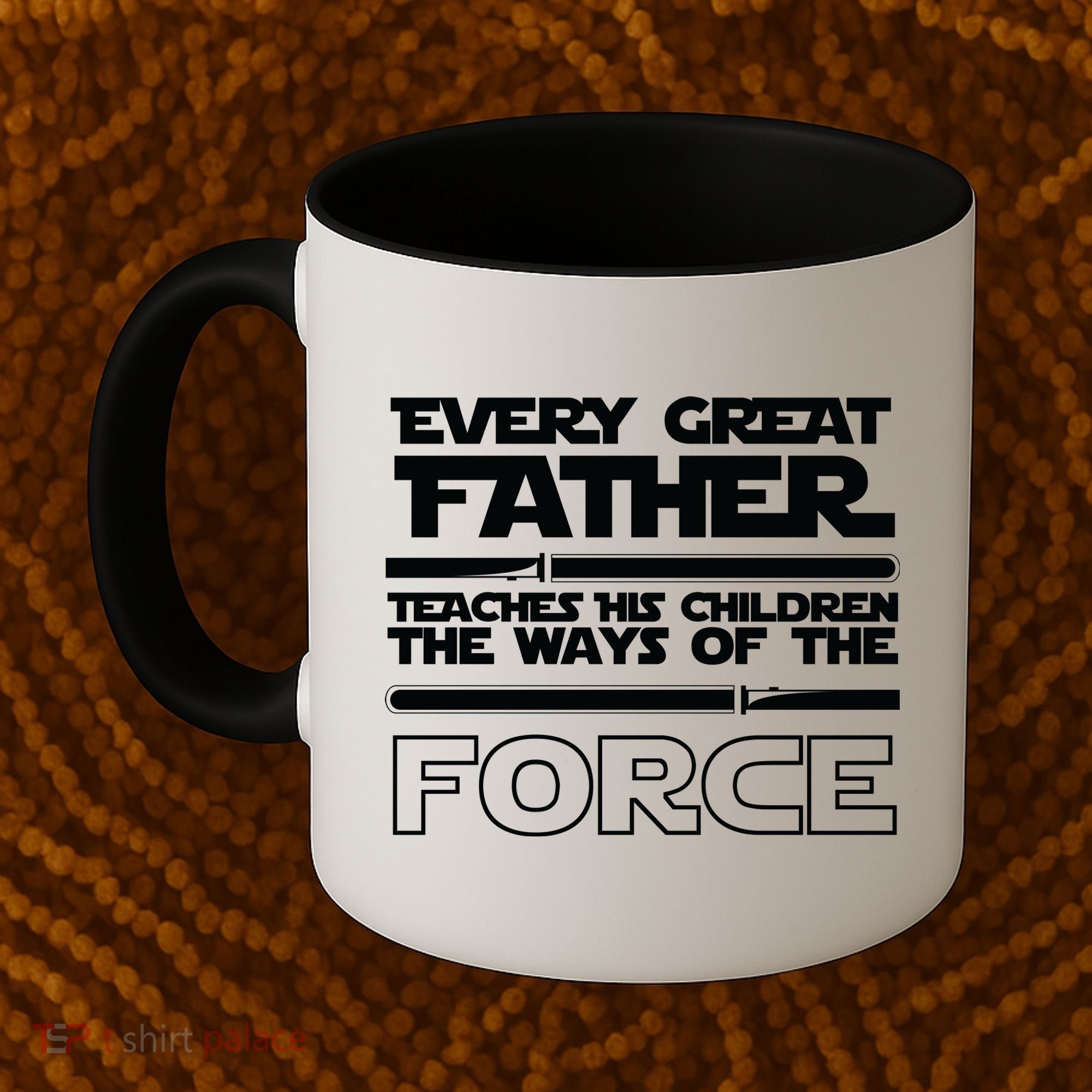  Father Teaches The Ways Of The Force Coffee Mug