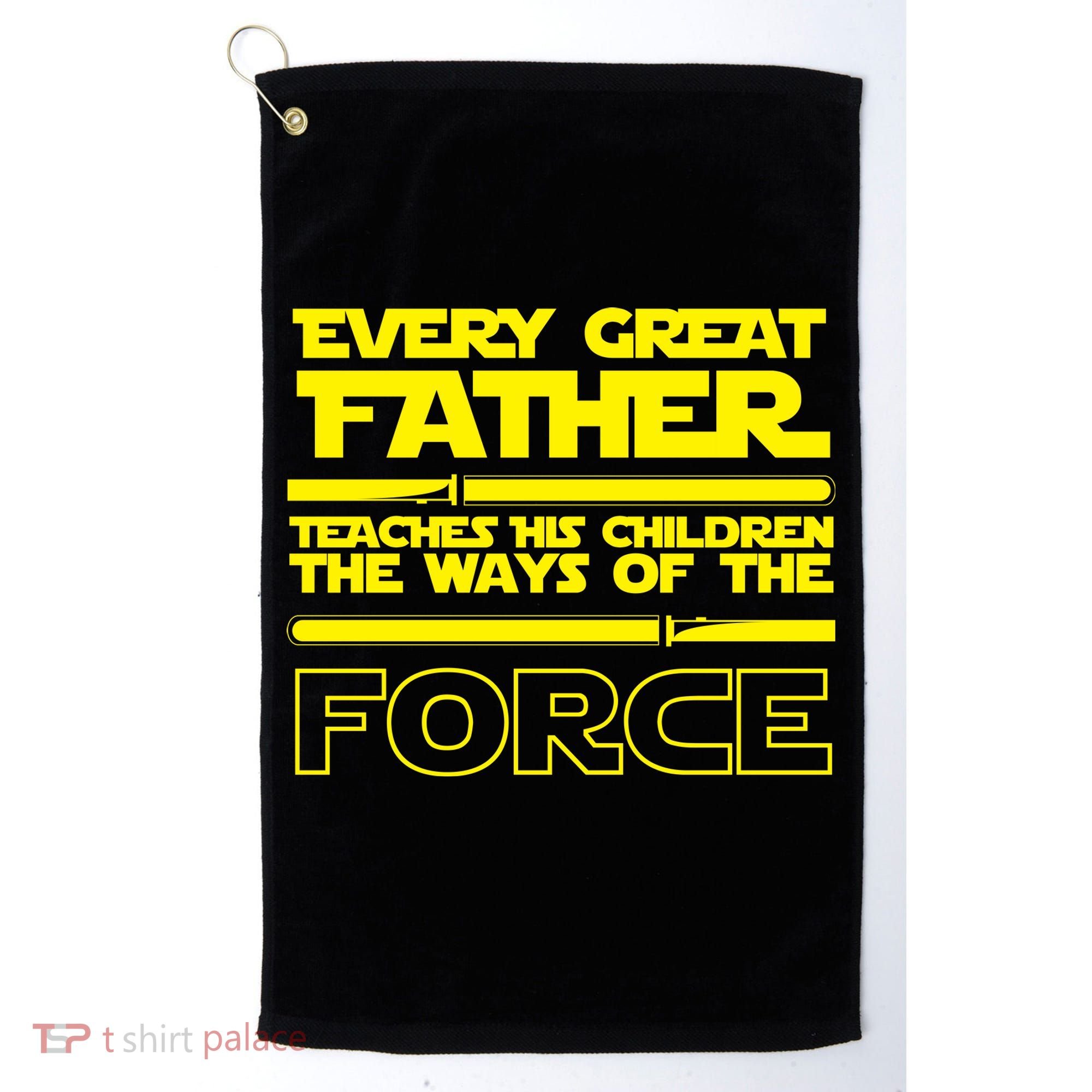 Father Teaches The Ways Of The Force Golf Towel