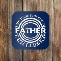 Father The Man The Myth The Legend Coaster thumb 0