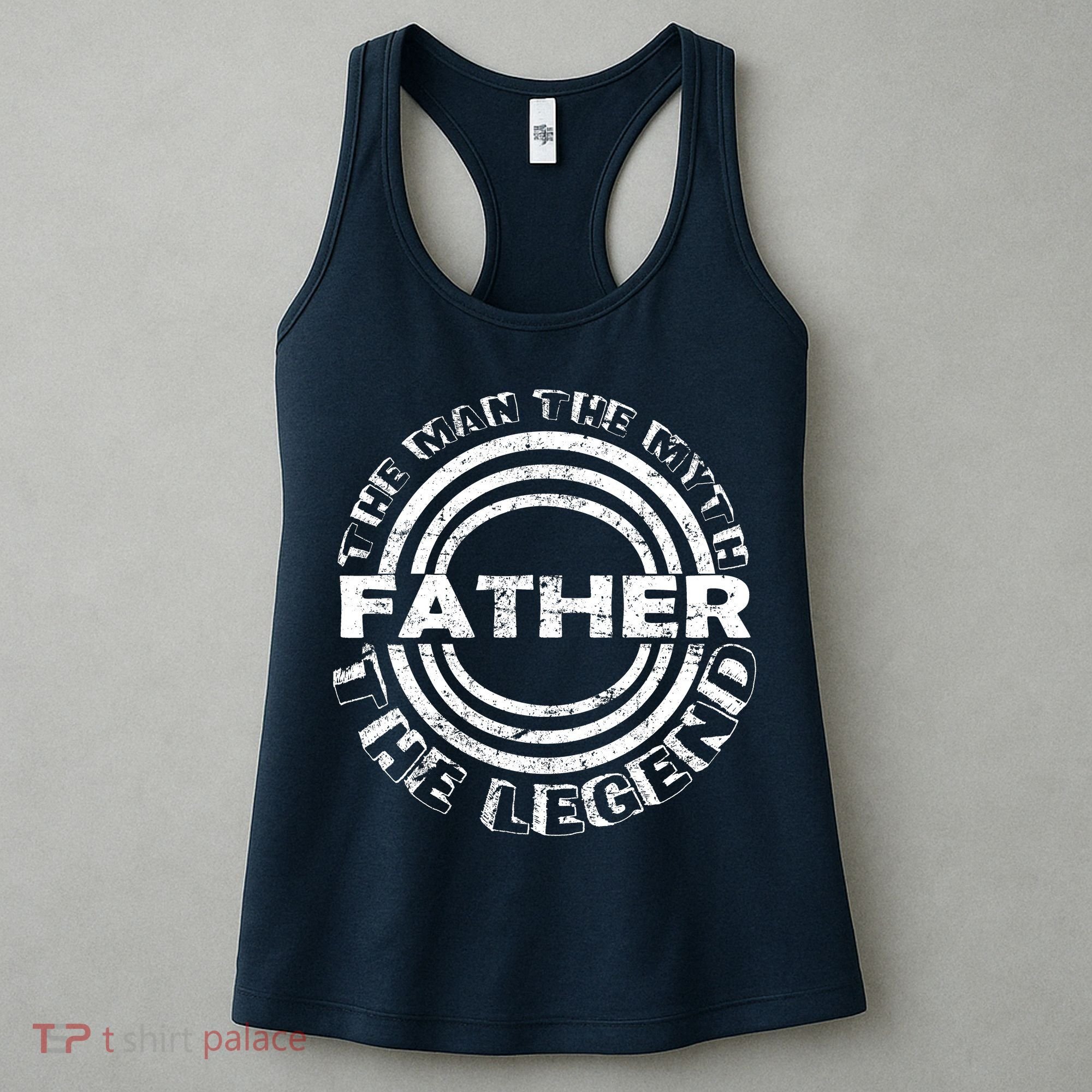 Father The Man The Myth The Legend Women's Tank Top