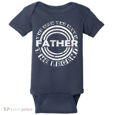 Father The Man The Myth The Legend Baby Bodysuit