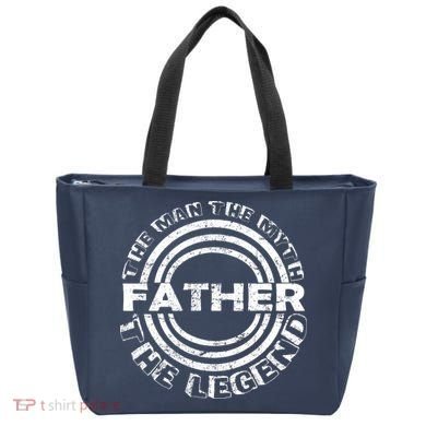 Father The Man The Myth The Legend Tote Bag