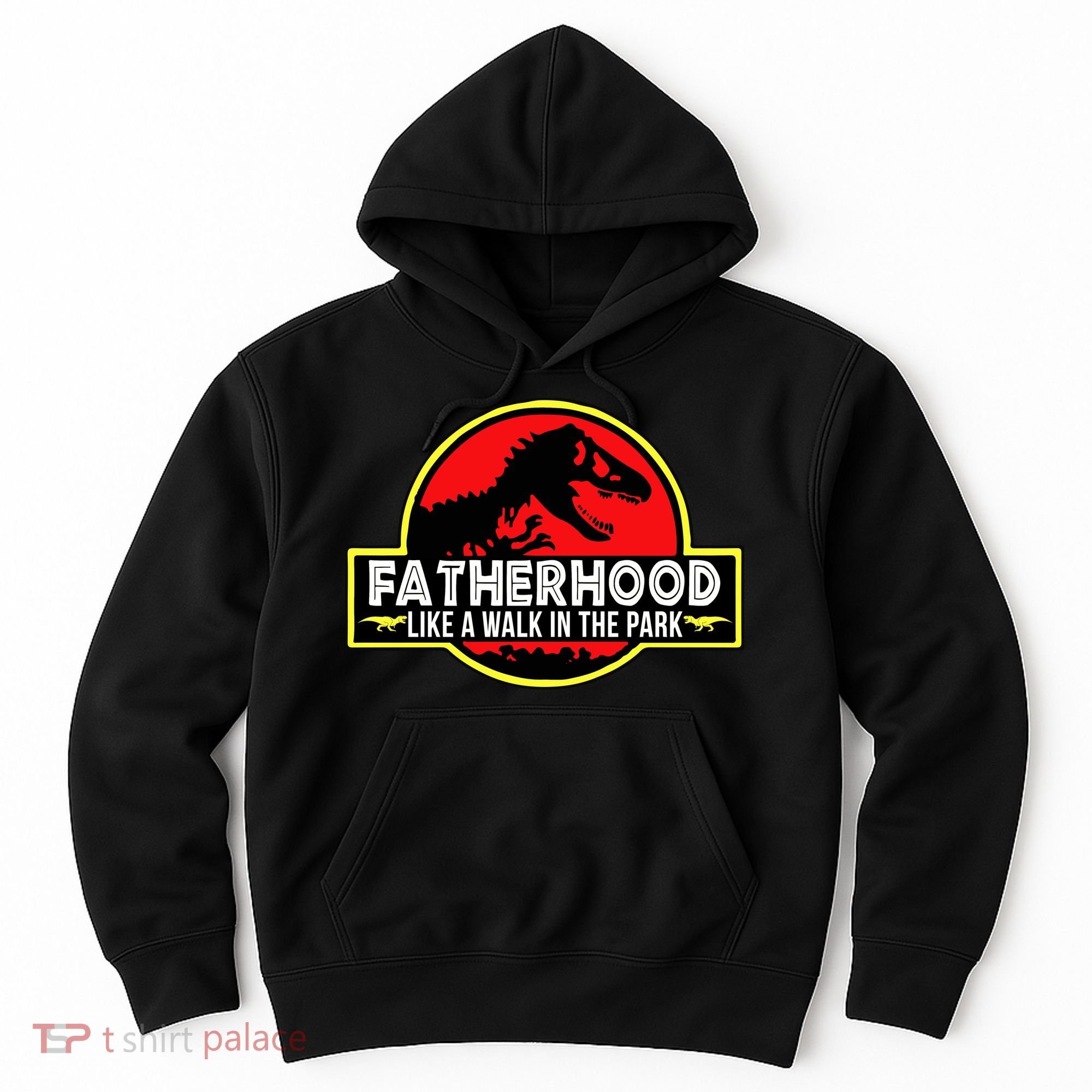 Fatherhood Like A Walk In The Park Hoodie