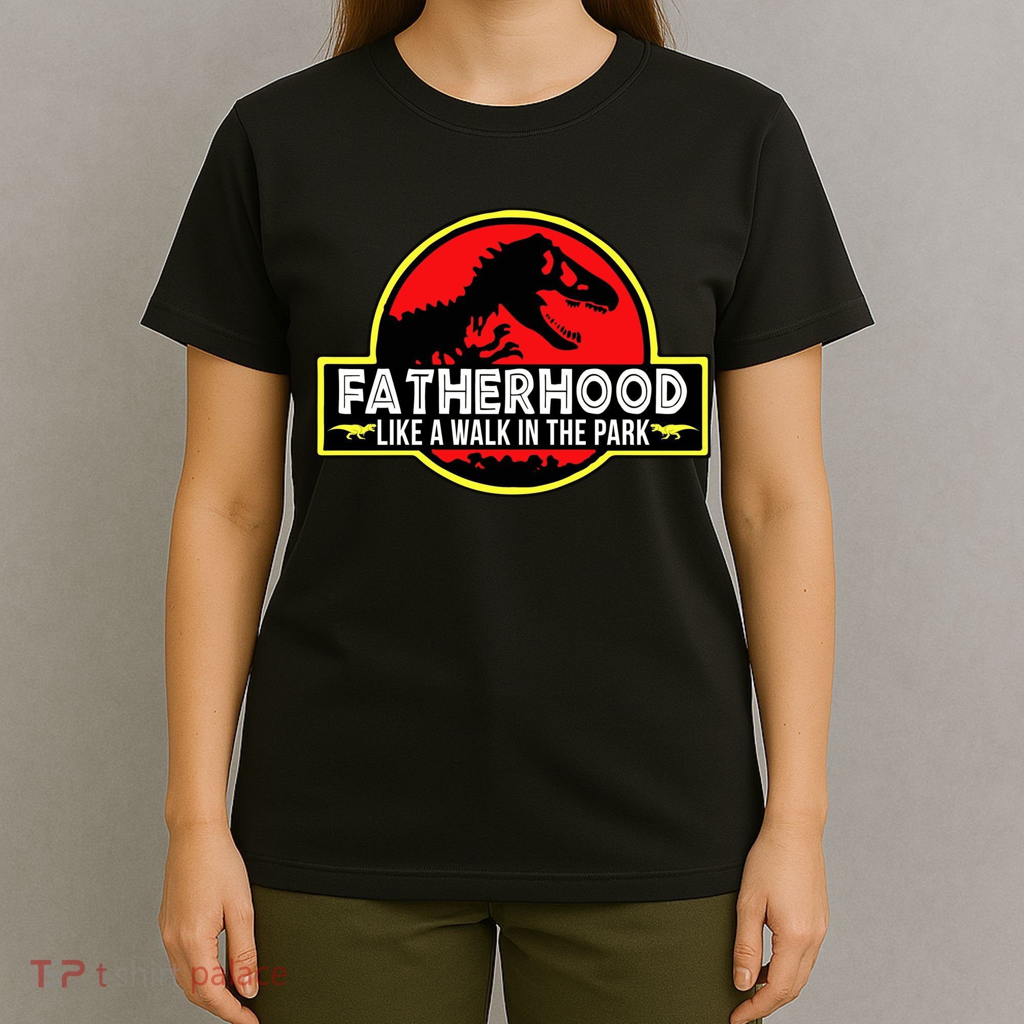 Fatherhood Like A Walk In The Park T-Shirt