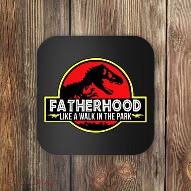 Fatherhood Like A Walk In The Park Coaster