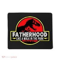 Fatherhood Like A Walk In The Park Mousepad thumb 0