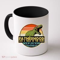 Fatherhood Like a Walk In The Park Fathers Day Coffee Mug thumb 0