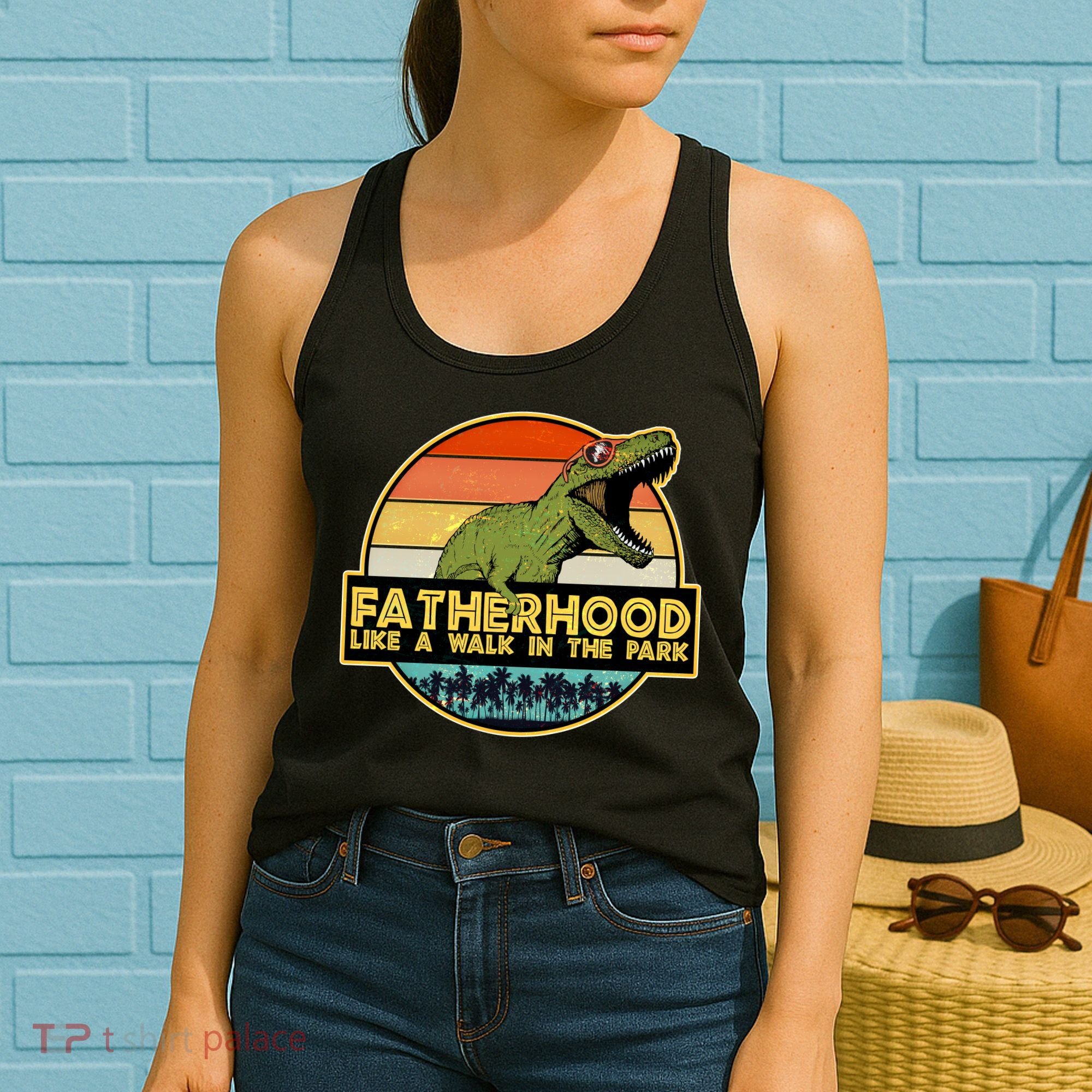 Fatherhood Like a Walk In The Park Fathers Day Women's Tank Top