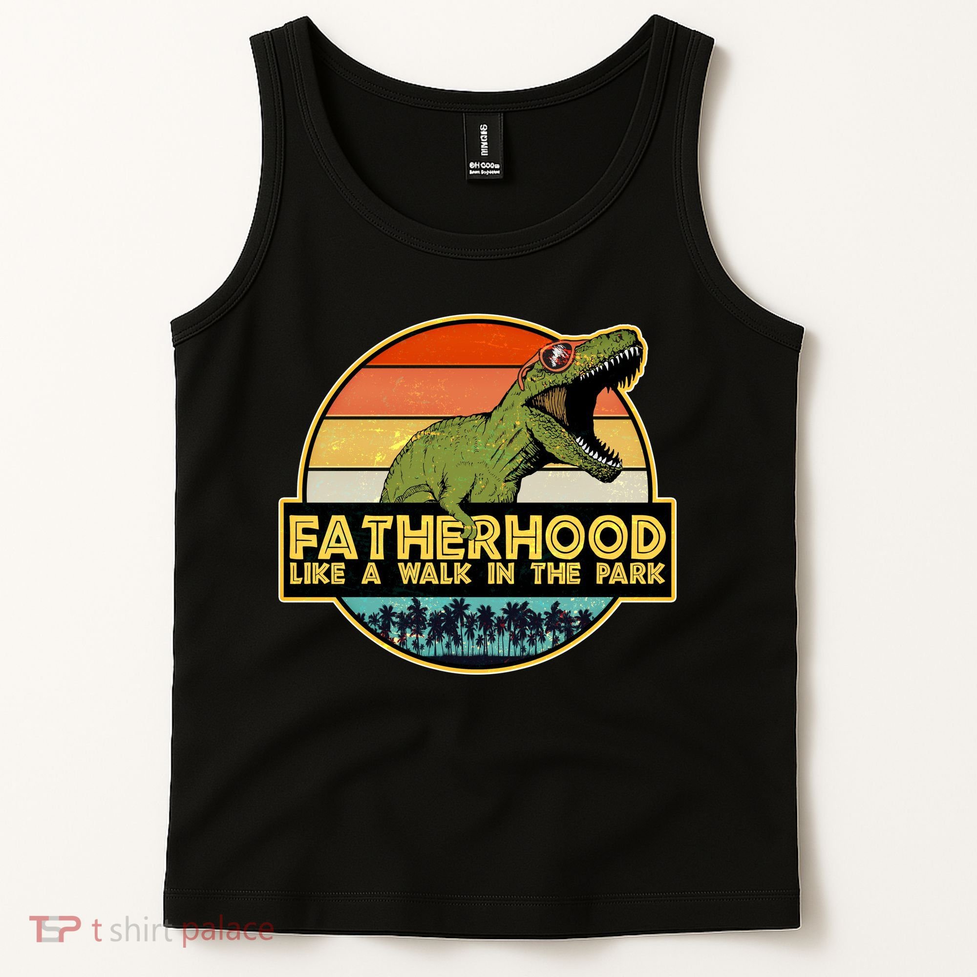 Fatherhood Like a Walk In The Park Fathers Day Tank Top