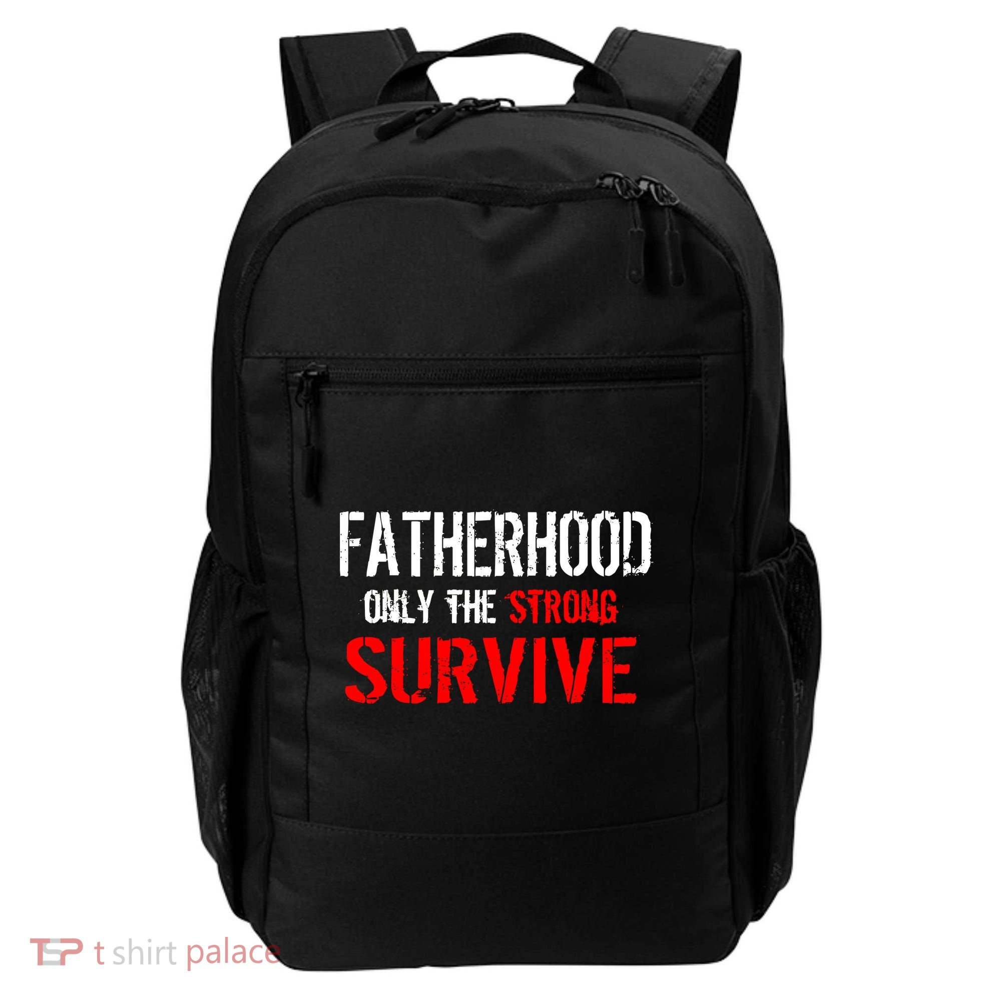 Fatherhood, Only The Strong Survive Backpack