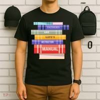 Fathers Are Life's Manual T-Shirt thumb 6