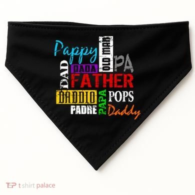 Father's Day Dad Daddy Papa Pops Names USA-Made Doggie Bandana