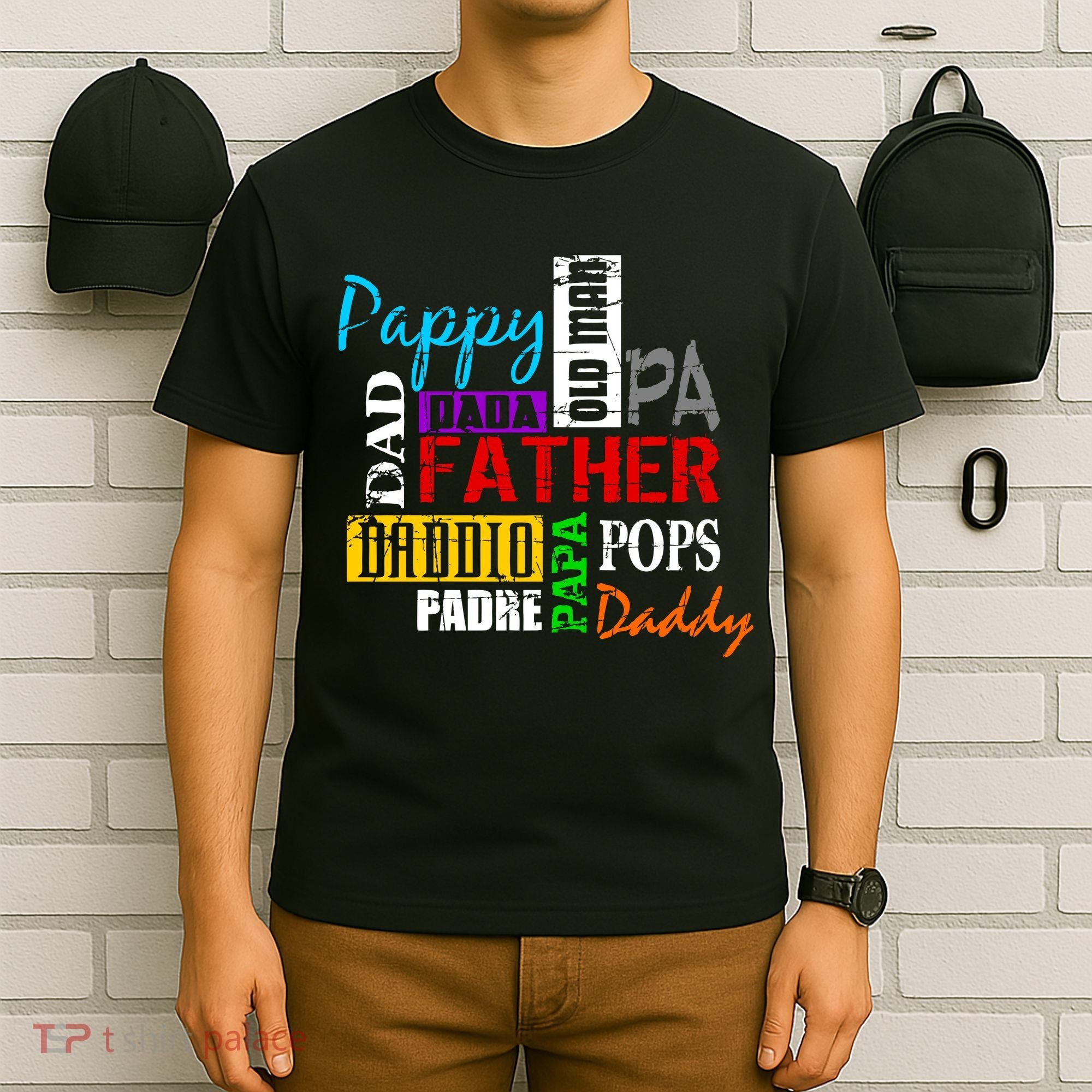 Father's Day Dad Daddy Papa Pops Names T-Shirt