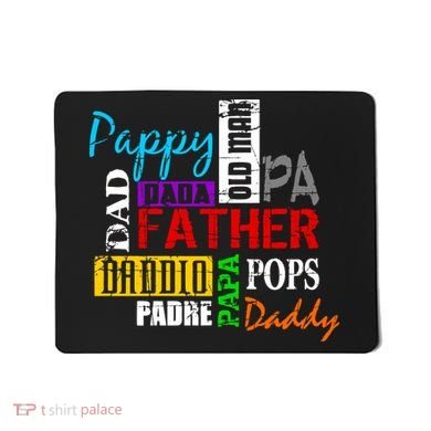 Father's Day Dad Daddy Papa Pops Names Mousepad