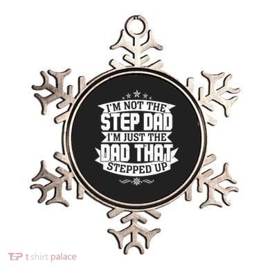 Father's Day I'm Just the Dad That Stepped Up  Ornament