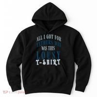 Fathers Day Lousy Hoodie thumb 0