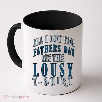 Fathers Day Lousy Coffee Mug