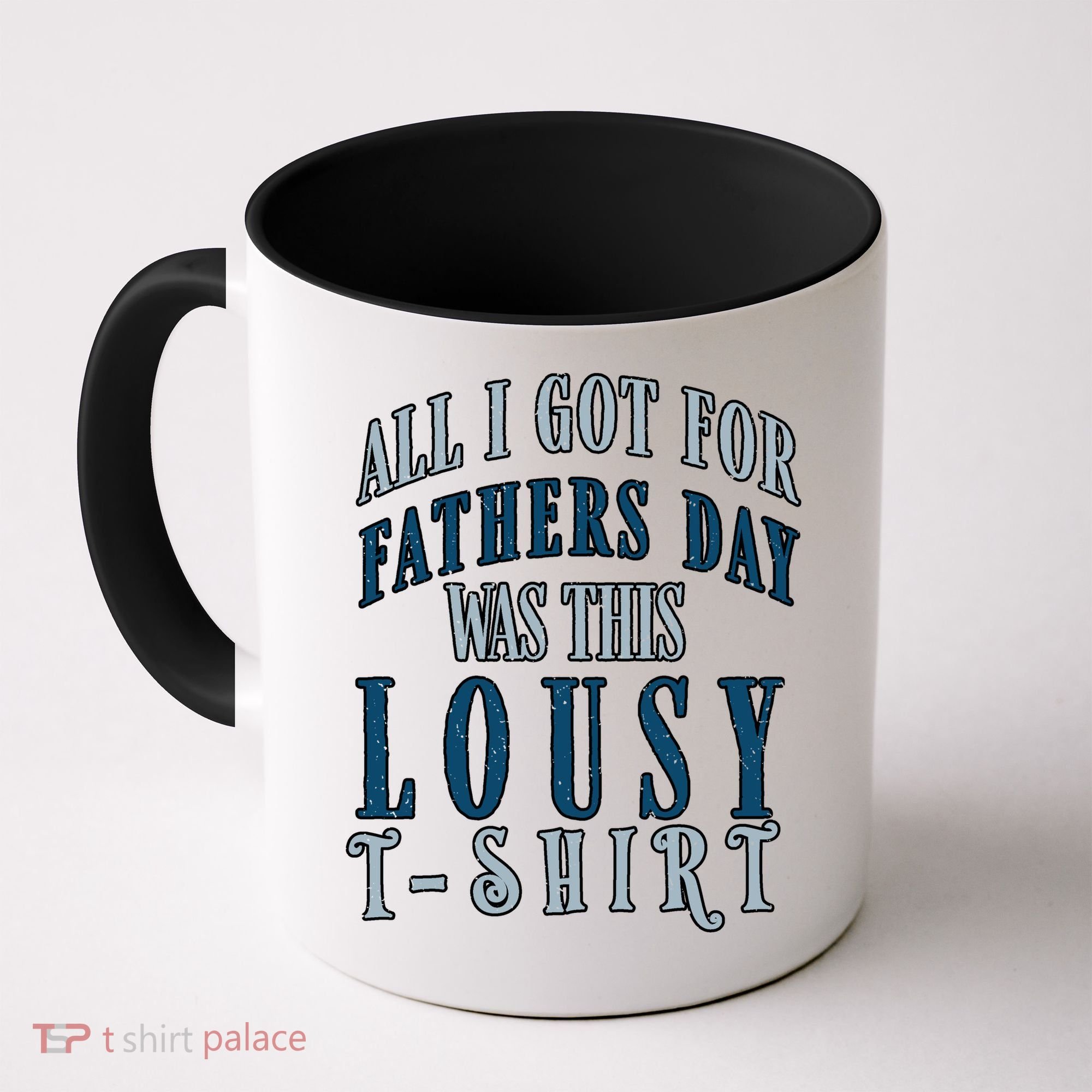 Fathers Day Lousy Coffee Mug