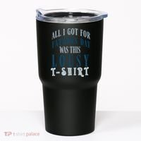 Fathers Day Lousy Tumbler thumb 0