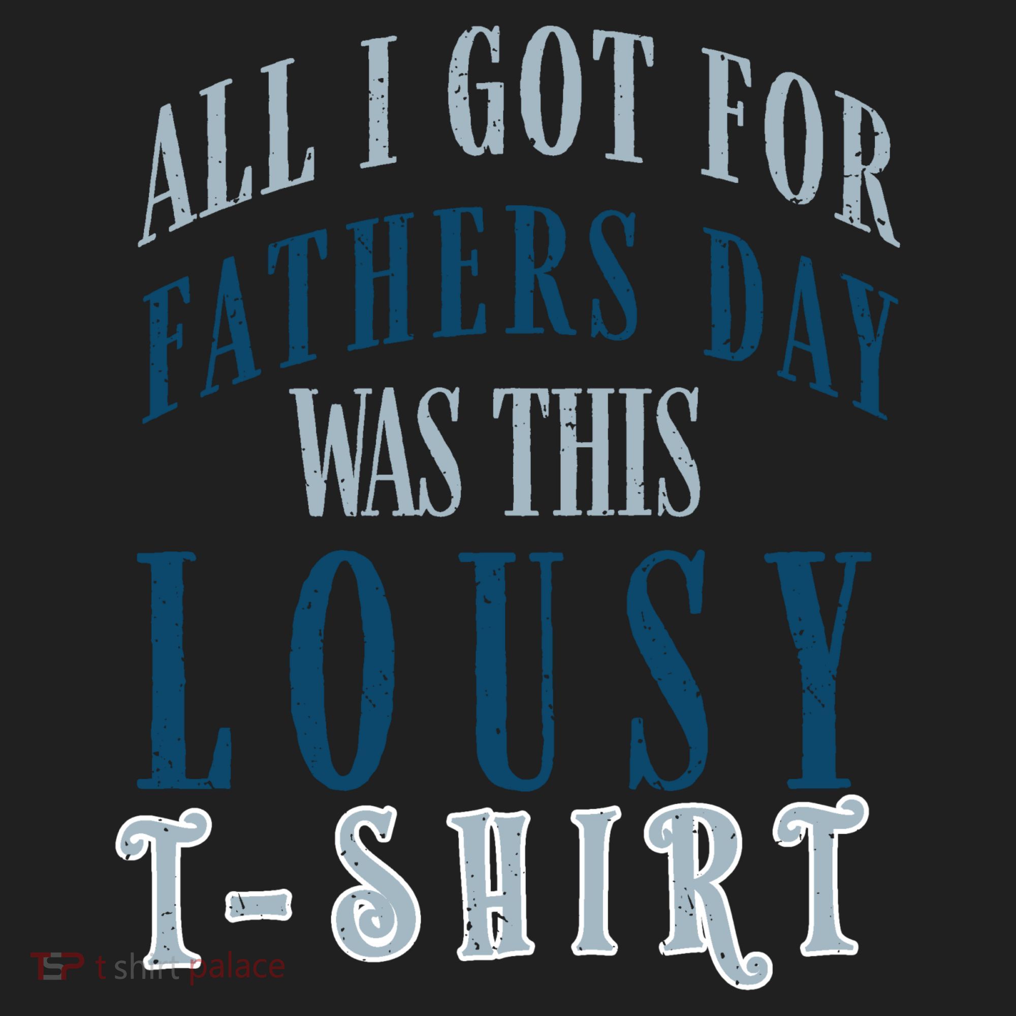 Fathers Day Lousy Tumbler