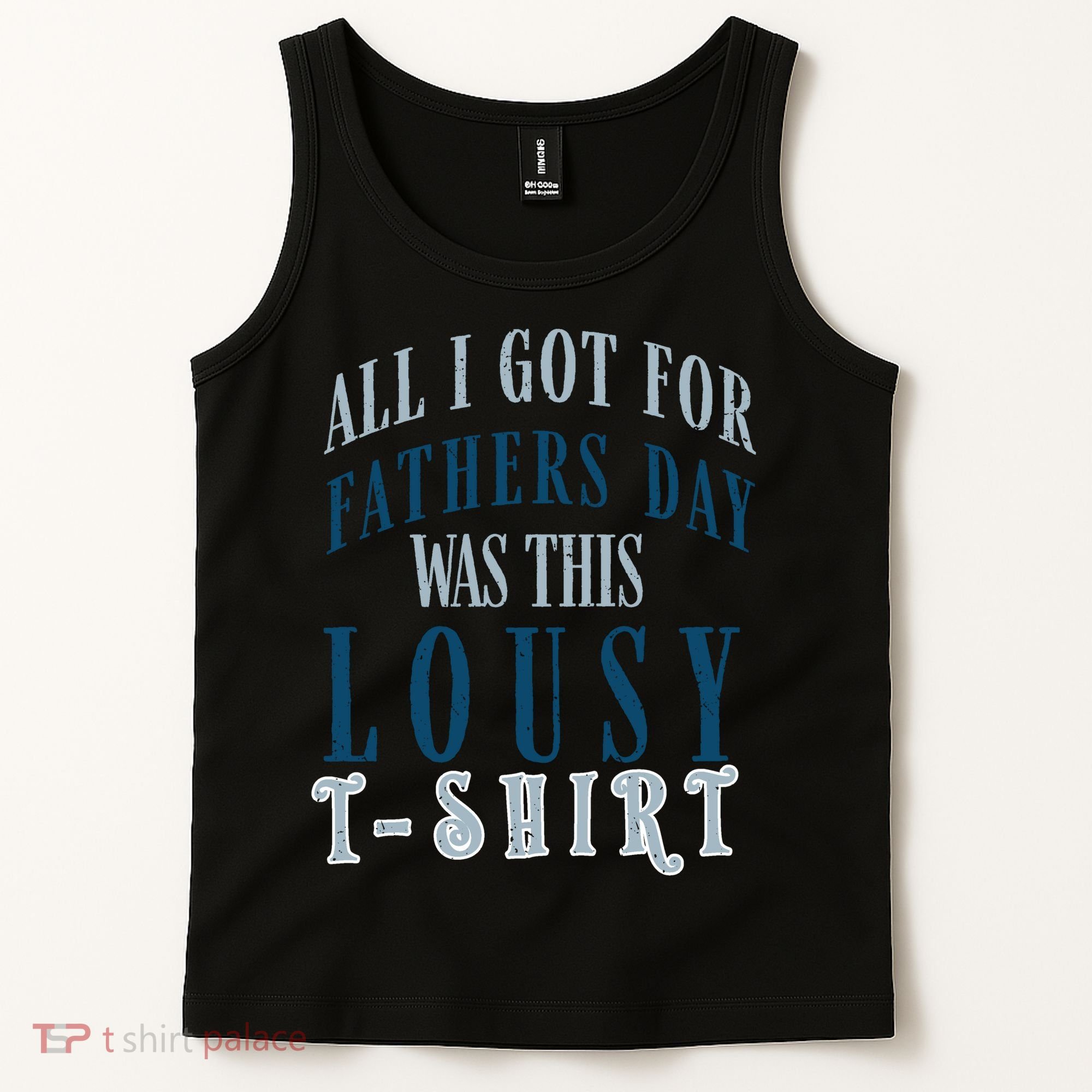 Fathers Day Lousy Tank Top