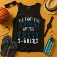 Fathers Day Lousy Tank Top thumb 4