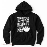 Fathers Teach Sons To Be Men Hoodie thumb 0