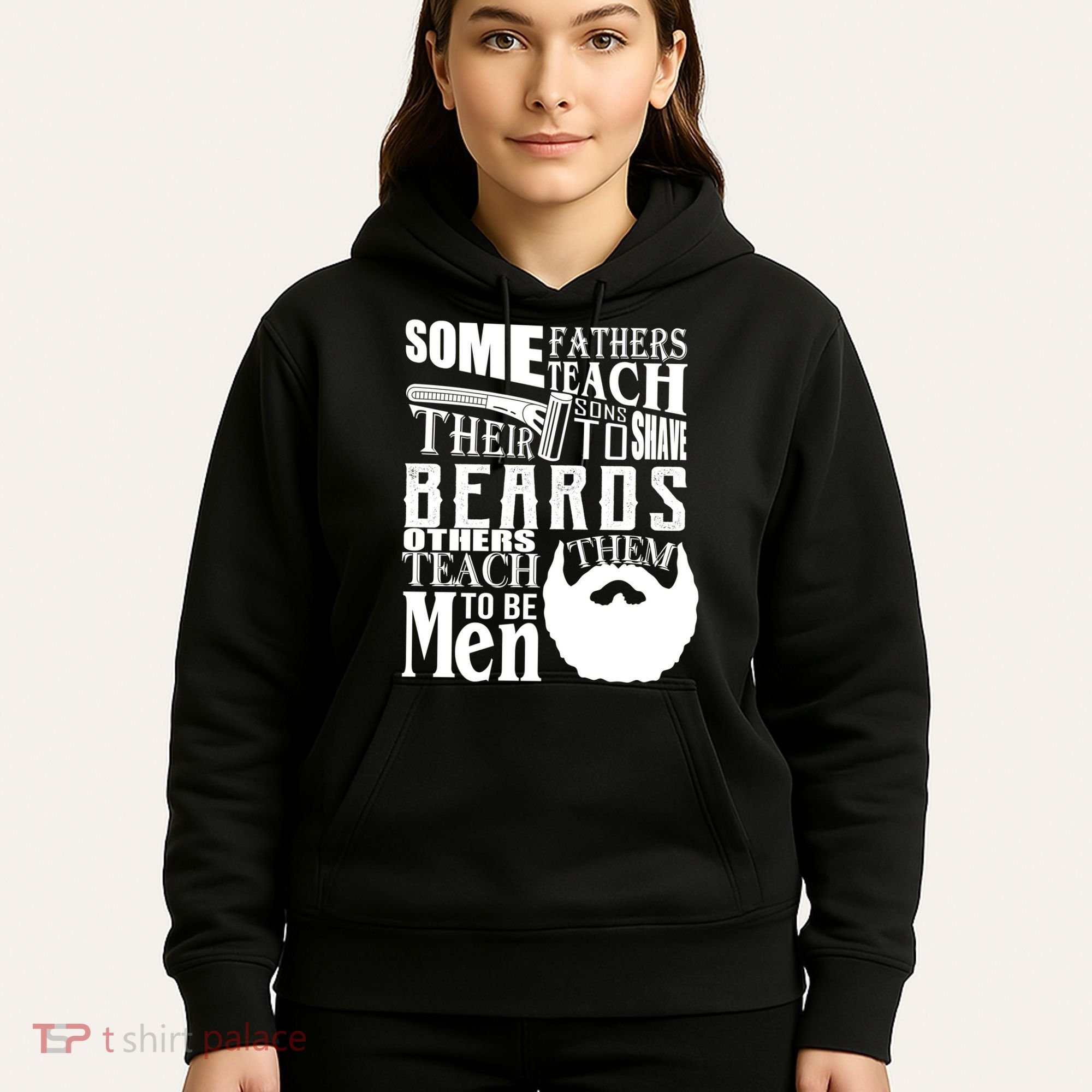 Fathers Teach Sons To Be Men Hoodie