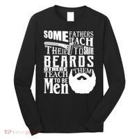 Fathers Teach Sons To Be Men Long Sleeve Shirt thumb 0