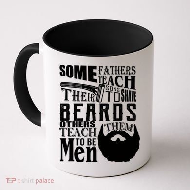 Fathers Teach Sons To Be Men Coffee Mug