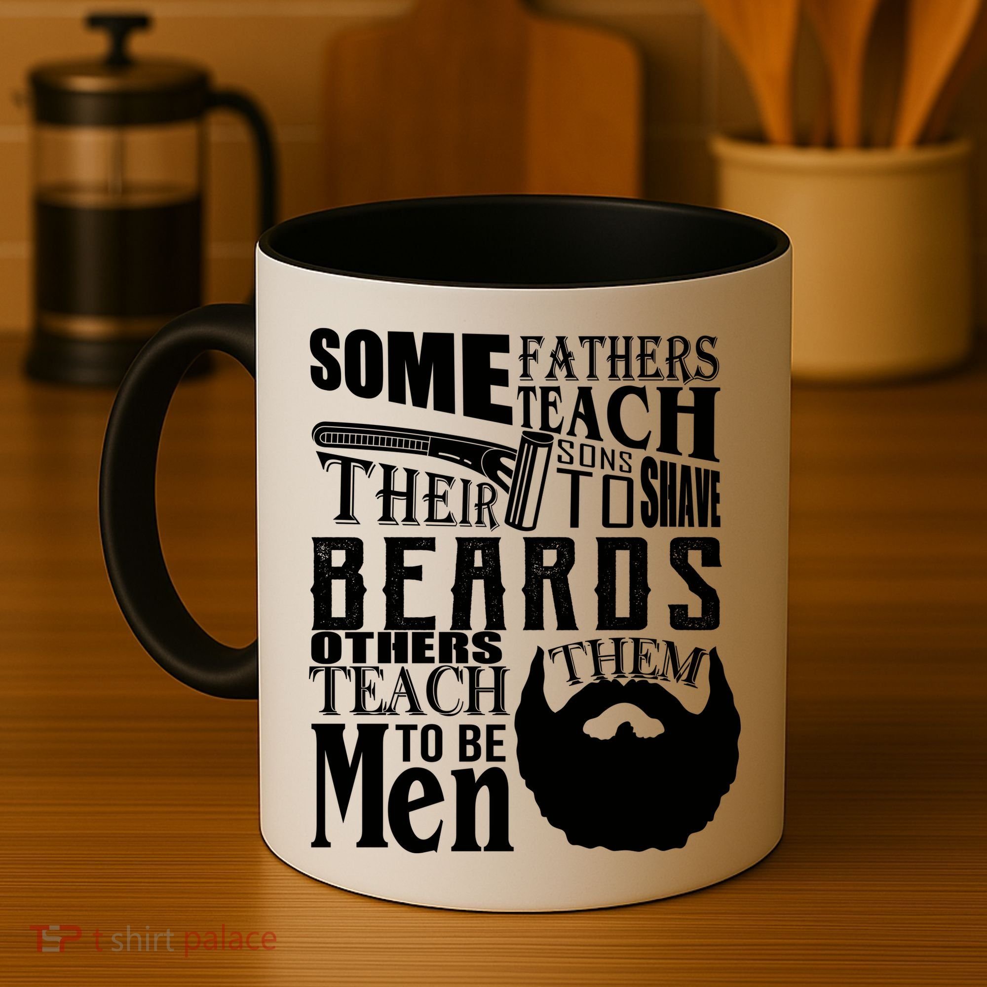 Fathers Teach Sons To Be Men Coffee Mug