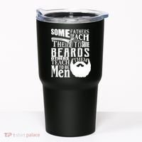 Fathers Teach Sons To Be Men Tumbler thumb 0