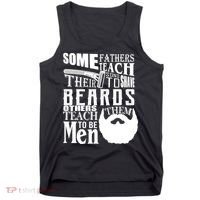 Fathers Teach Sons To Be Men Tank Top thumb 0