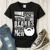 Fathers Teach Sons To Be Men Women's T-Shirt thumb 3
