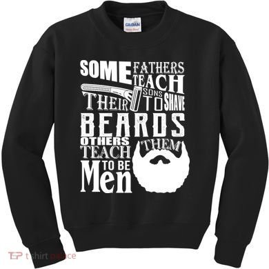Fathers Teach Sons To Be Men Kids Sweatshirt