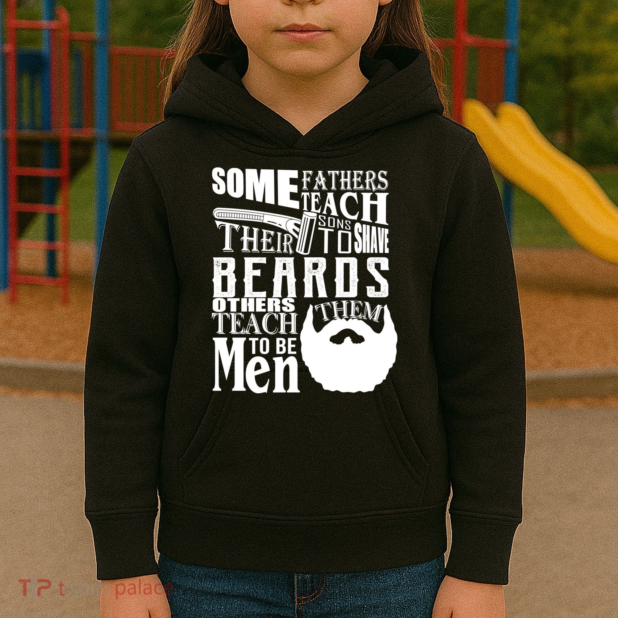 Fathers Teach Sons To Be Men Kids Hoodie
