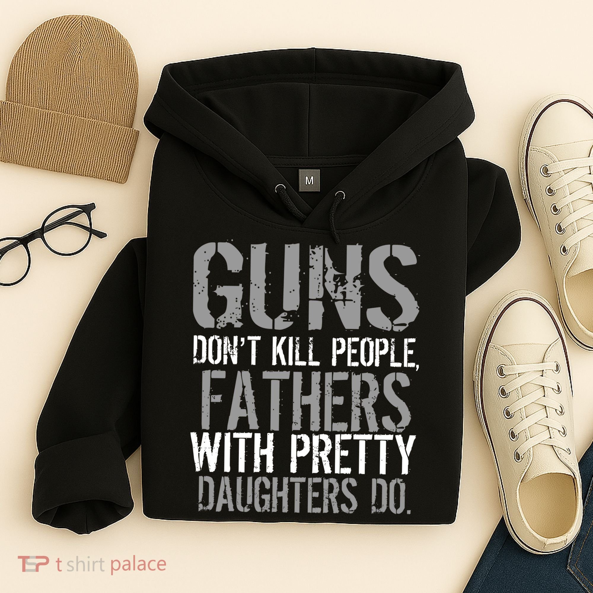 Fathers With Pretty Daughters Kill People Hoodie