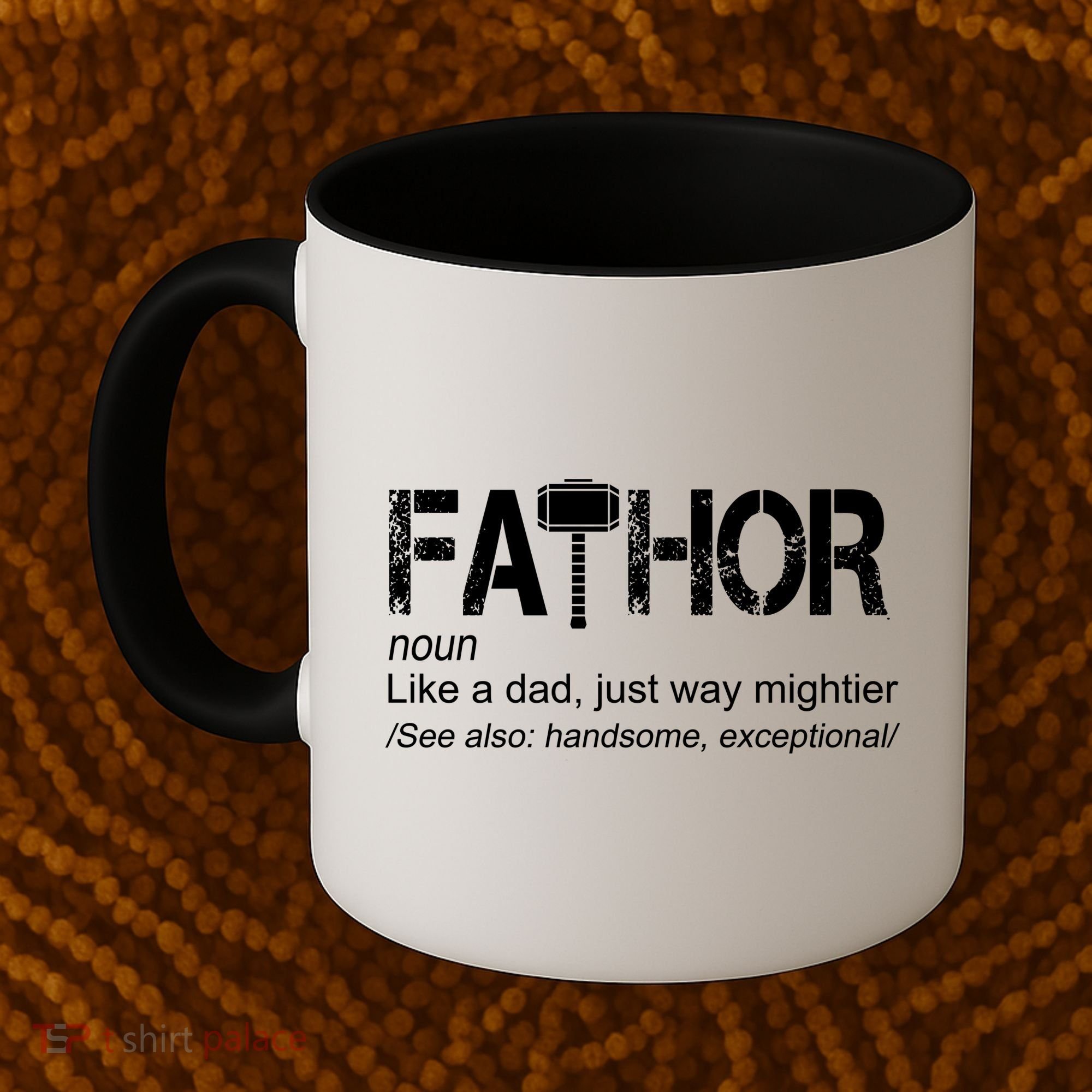 Fathor Like Dad Just Way Mightier Hero Coffee Mug